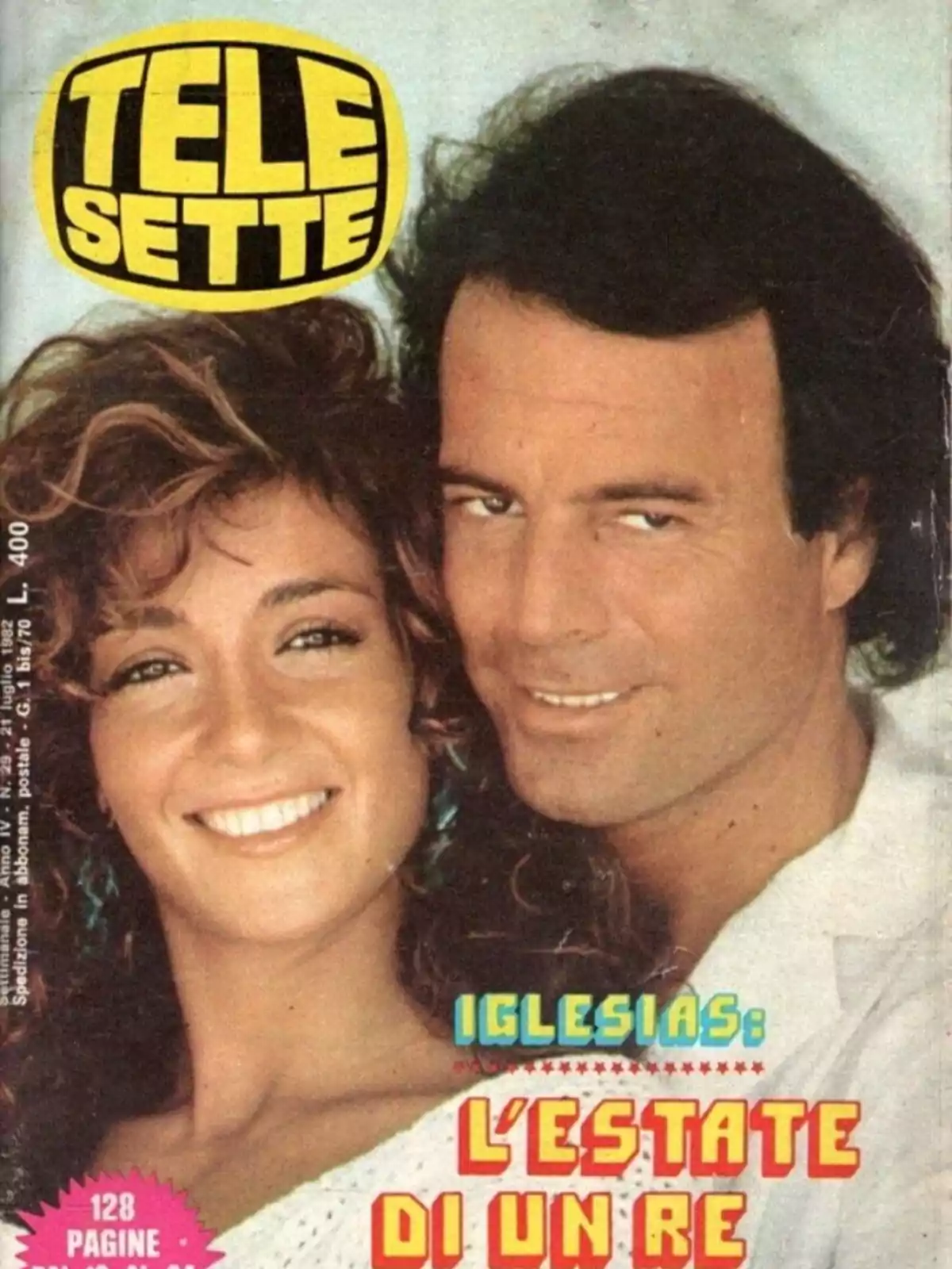 Portada de la revista italiana Tele Sette con una pareja sonriente en primer plano y el texto Iglesias L'estate di un re Portada de la revista italiana Tele Sette con una pareja sonriente en primer plano y el texto Iglesias L'estate di un re