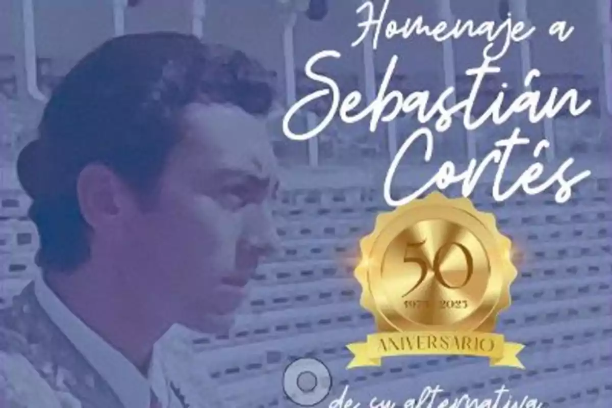 Cartel con la imagen de un torero y el texto Homenaje a Sebastián Cortés con un emblema dorado que indica 50 aniversario