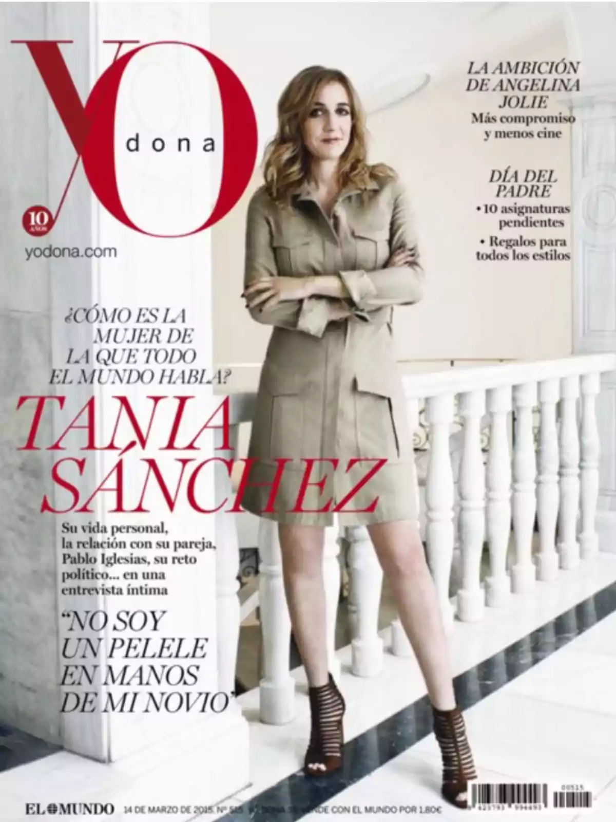 Portada de la revista Yo Dona con una mujer de cabello rubio y suelto, vestida con un abrigo beige y sandalias marrones, posando de pie junto a una barandilla blanca en un entorno elegante, con varios titulares y textos en la imagen. Portada de la revista Yo Dona con una mujer de cabello rubio y suelto, vestida con un abrigo beige y sandalias marrones, posando de pie junto a una barandilla blanca en un entorno elegante, con varios titulares y textos en la imagen.