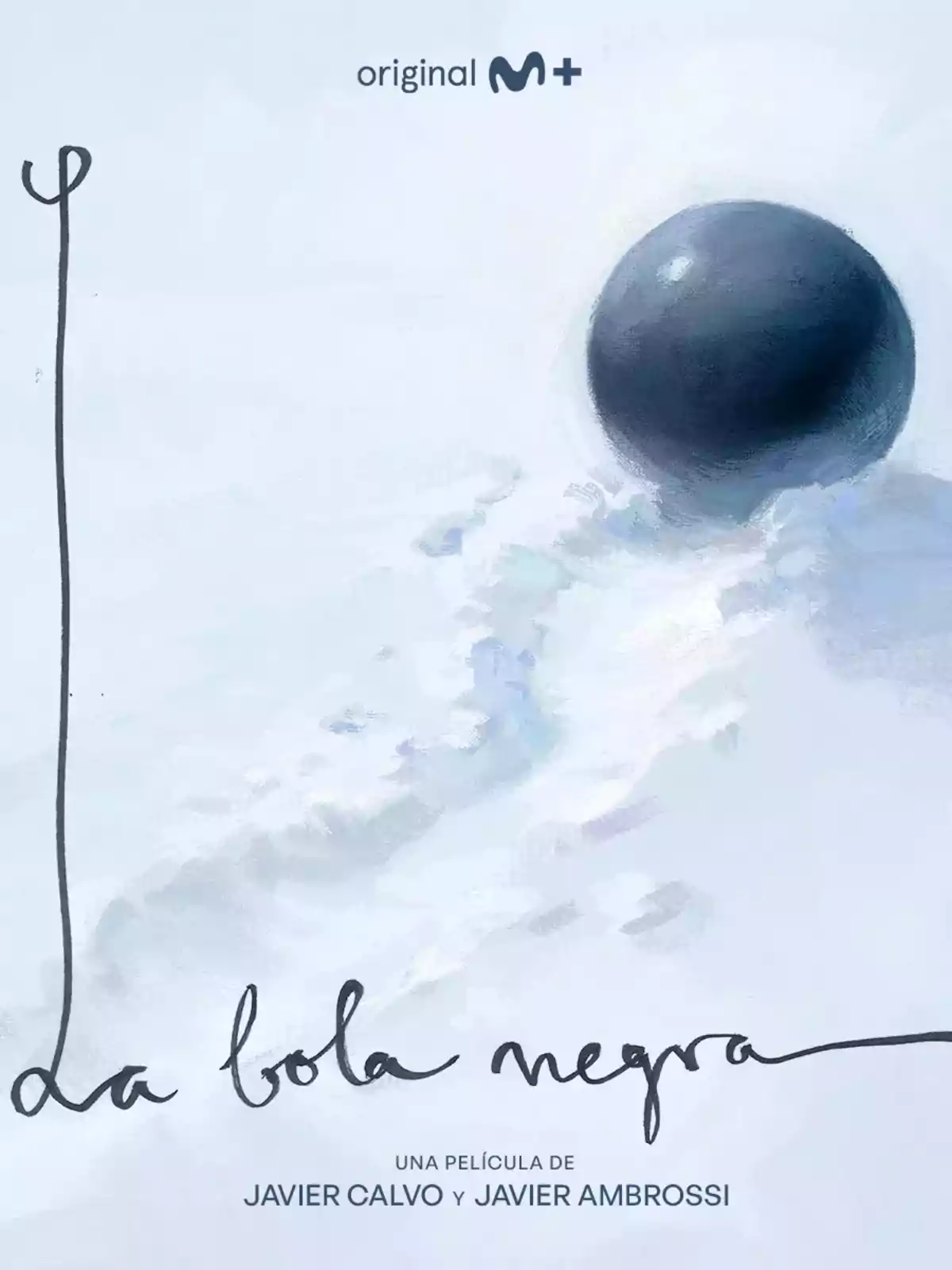 Póster de una película con una bola negra sobre un fondo blanco y el texto la bola negra junto a los nombres de Javier Calvo y Javier Ambrossi Póster de una película con una bola negra sobre un fondo blanco y el texto la bola negra junto a los nombres de Javier Calvo y Javier Ambrossi