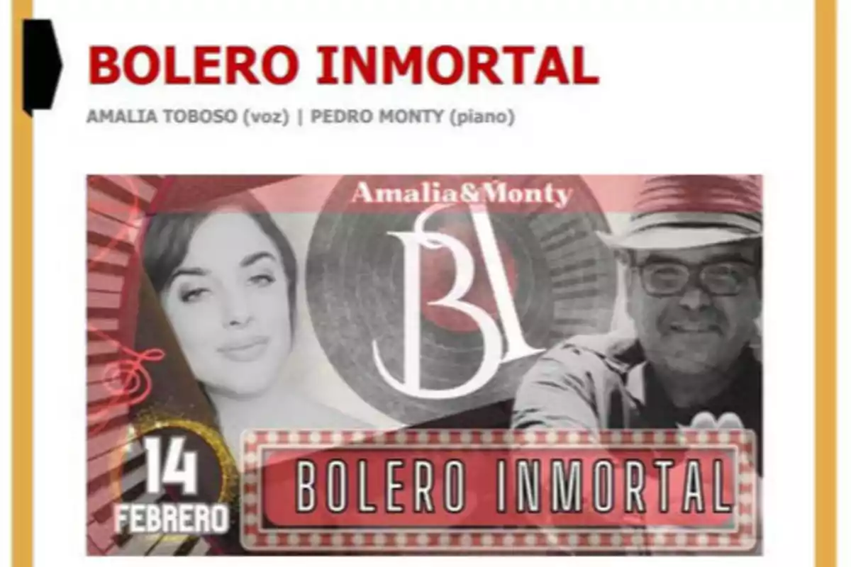 Cartel del evento "Bolero Inmortal" con Amalia Toboso (voz) y Pedro Monty (piano), el 14 de febrero.