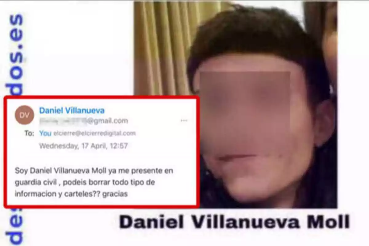 La imagen muestra un correo electrónico de una persona llamada Daniel Villanueva Moll, solicitando la eliminación de información y carteles, indicando que ya se presentó ante la Guardia Civil.