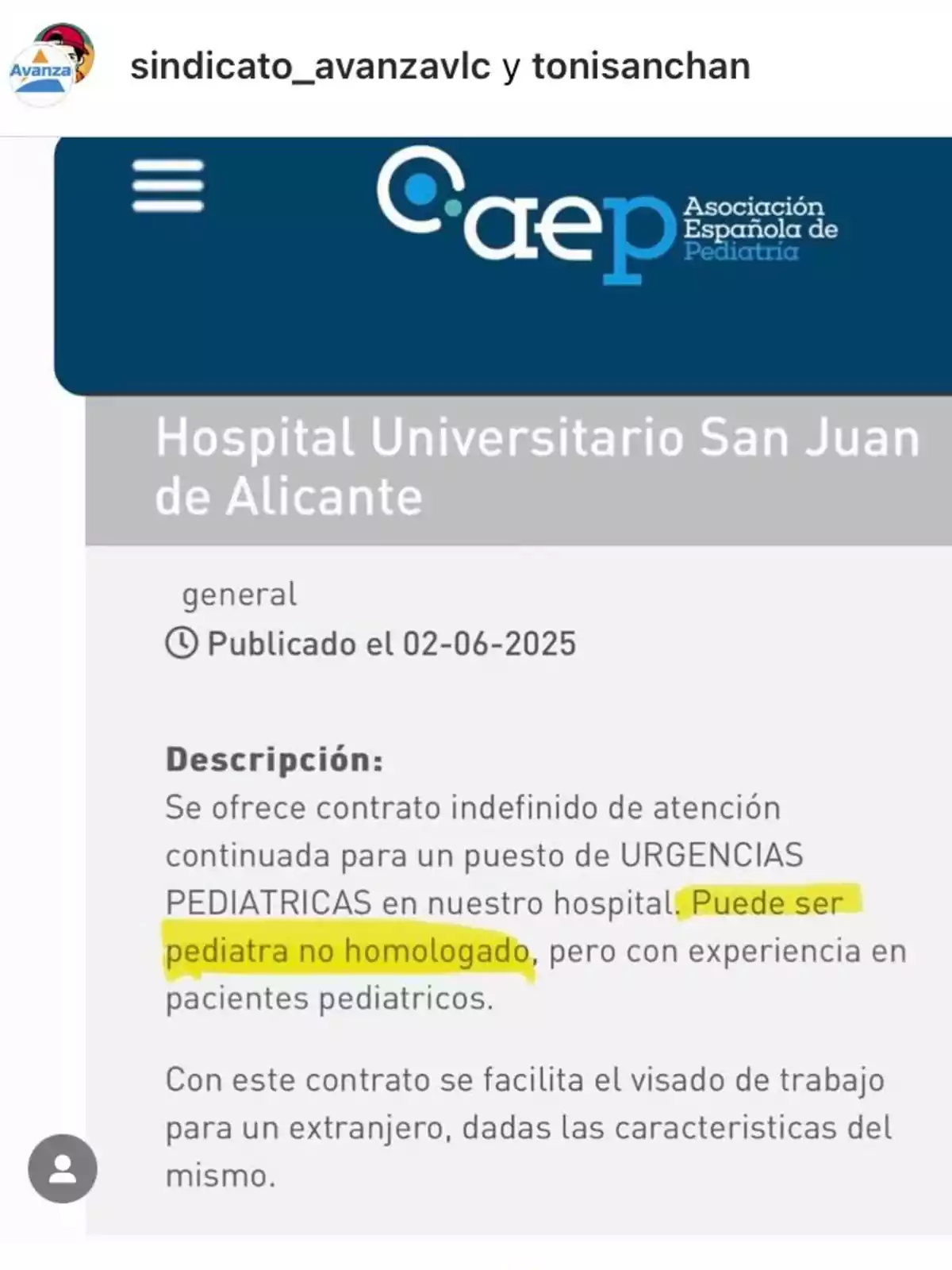Oferta de empleo del Hospital Universitario San Juan de Alicante publicada por la Asociación Española de Pediatría donde se busca un pediatra, permitiendo que no esté homologado, para urgencias pediátricas y se facilita visado de trabajo para extranjeros
