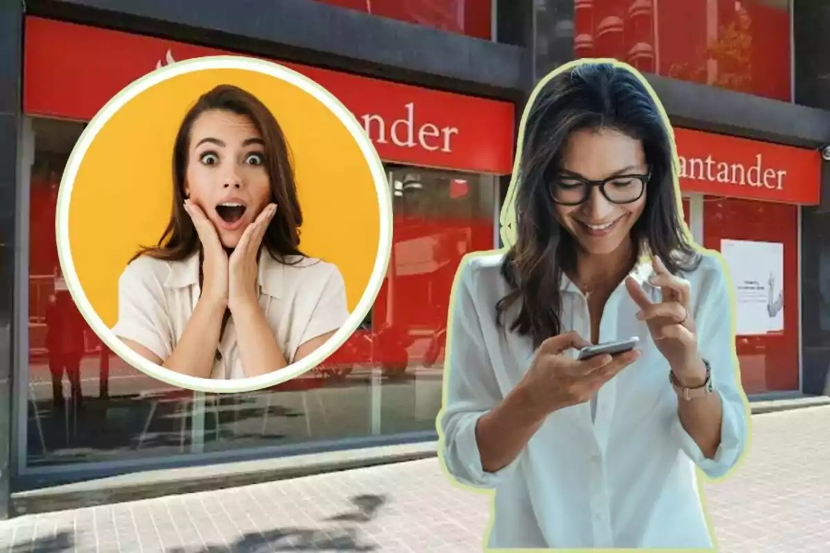 Una mujer sonriente con gafas usa su teléfono móvil frente a una sucursal de Santander, mientras otra mujer con expresión de sorpresa aparece en un círculo con fondo amarillo.