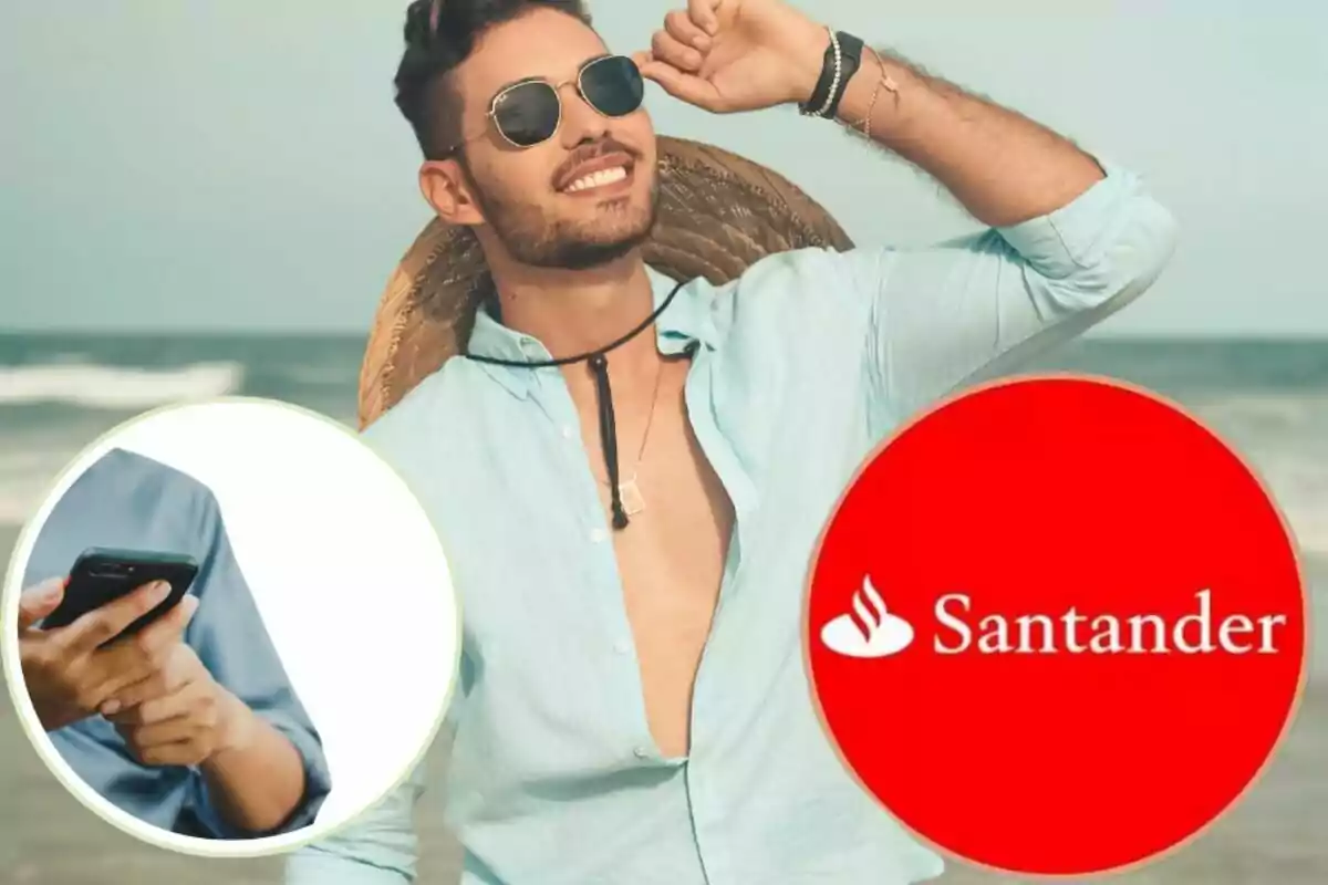 Hombre con sombrero y gafas de sol en la playa junto a un logotipo de Santander y una imagen de una persona usando un teléfono móvil.