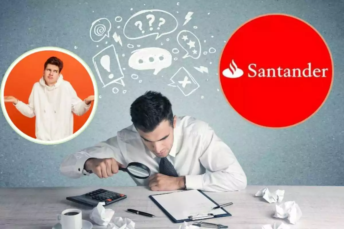 Hombre con lupa revisando documentos en una mesa desordenada, con un logo de Santander y una imagen de una persona confundida en el fondo.