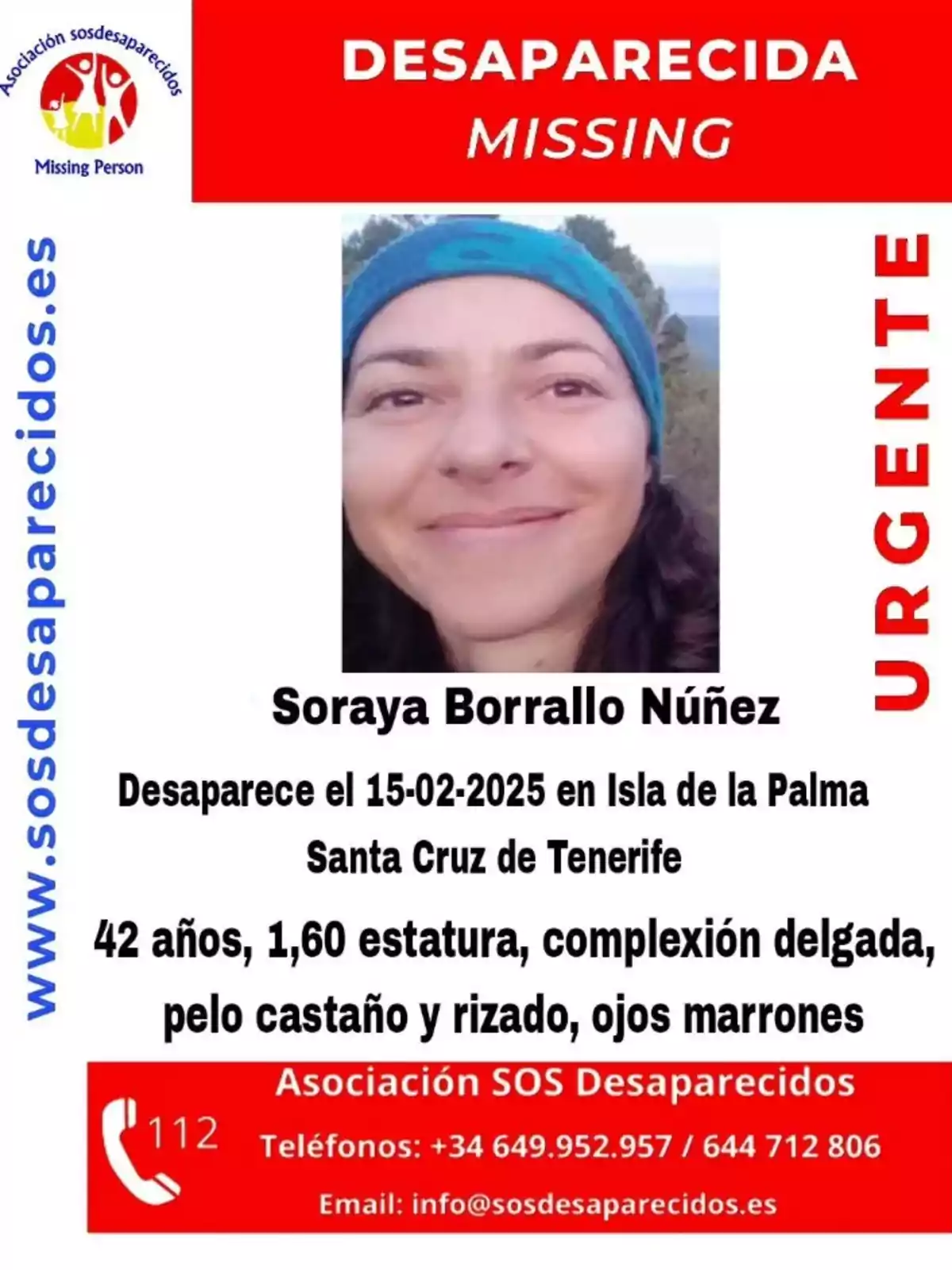 Cartel de persona desaparecida con la foto de una mujer sonriente usando una cinta azul en la cabeza, información personal y de contacto de la Asociación SOS Desaparecidos, y texto en rojo indicando que es un caso urgente Cartel de persona desaparecida con la foto de una mujer sonriente usando una cinta azul en la cabeza, información personal y de contacto de la Asociación SOS Desaparecidos, y texto en rojo indicando que es un caso urgente