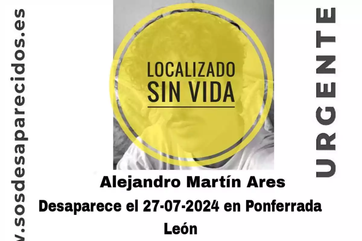 Imagen de un cartel de búsqueda que indica que Alejandro Martín Ares, desaparecido el 27-07-2024 en Ponferrada, León, ha sido localizado sin vida.