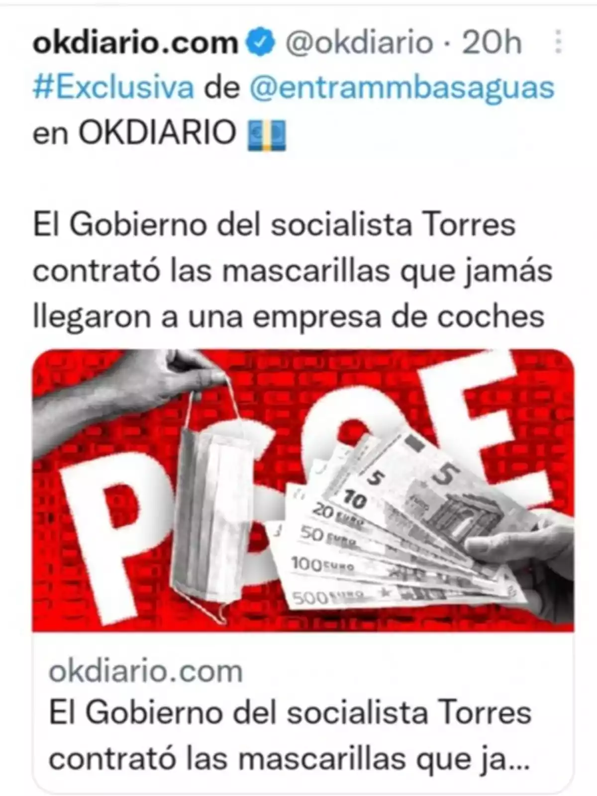 Captura de pantalla de un tuit de OKDIARIO que menciona una exclusiva sobre el gobierno del socialista Torres contratando mascarillas que nunca llegaron a una empresa de coches.