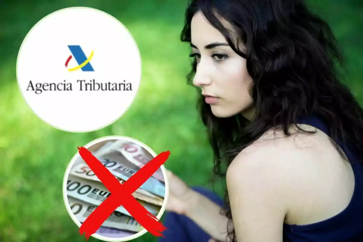 Una mujer pensativa al aire libre con el logo de la Agencia Tributaria y una imagen de billetes tachados con una cruz roja.