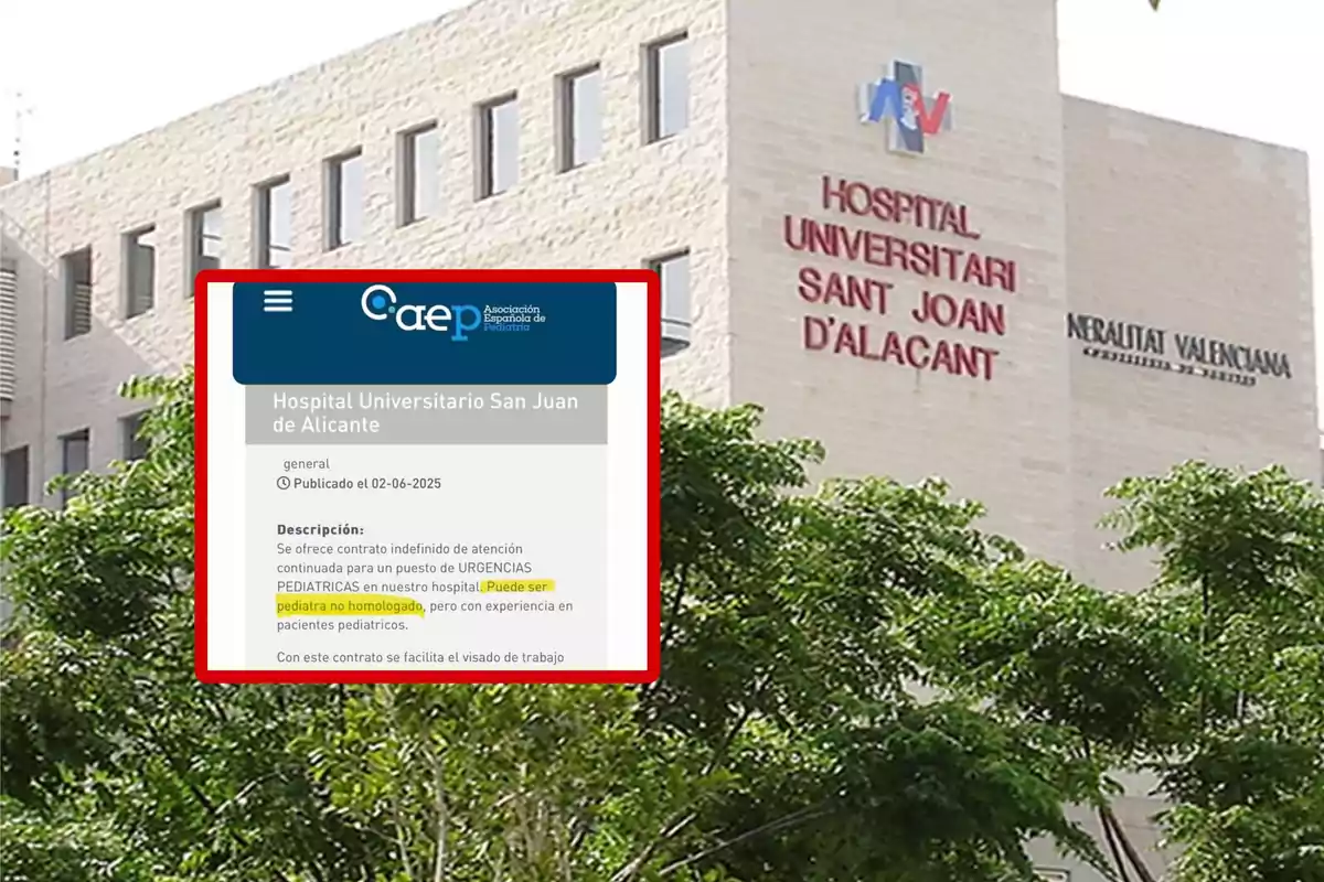 Fachada del Hospital Universitario Sant Joan d'Alacant con una captura de pantalla superpuesta que muestra una oferta de empleo para urgencias pediátricas publicada por la Asociación Española de Pediatría