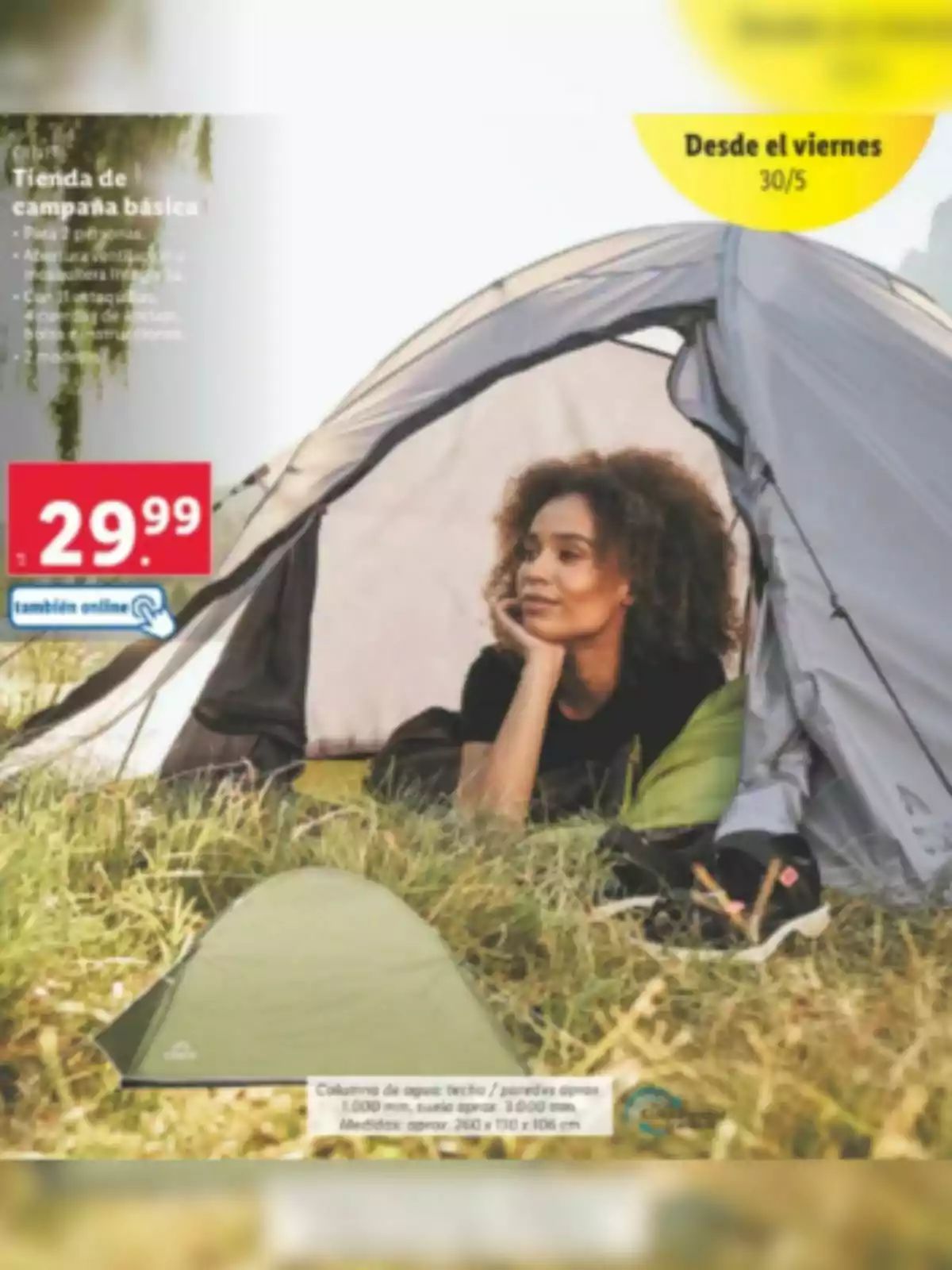Imagen de una tienda de campaña básica de Lidl para dos personas con un precio de 29.99, disponible desde el viernes 30/5, con características como apertura en forma de iglú y columna de agua de 1000 mm en el techo y 2000 mm en el suelo, con medidas aproximadas de 260 x 130 x 105 cm. Imagen de una tienda de campaña básica de Lidl para dos personas con un precio de 29.99, disponible desde el viernes 30/5, con características como apertura en forma de iglú y columna de agua de 1000 mm en el techo y 2000 mm en el suelo, con medidas aproximadas de 260 x 130 x 105 cm.