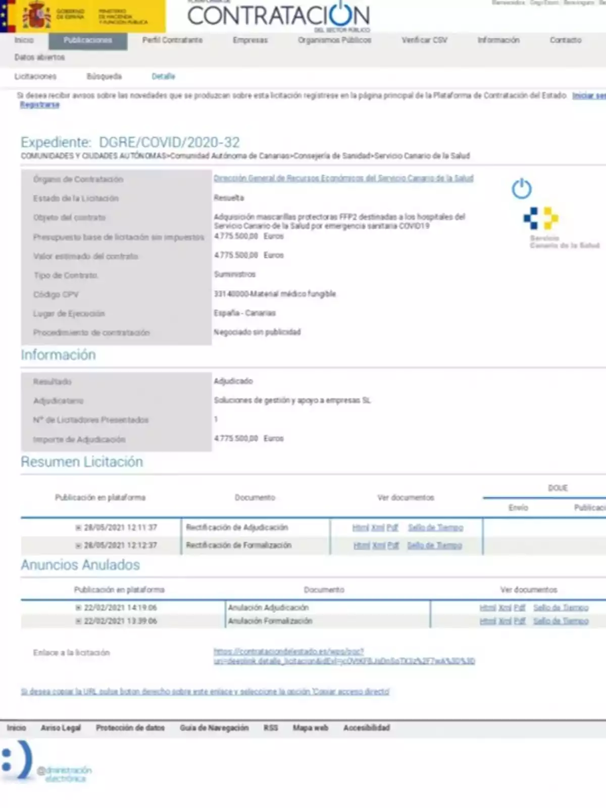 Expediente DGRE/COVID/2020-32 de la Comunidad Autónoma de Canarias para la adquisición de mascarillas FFP2 destinadas a hospitales del Servicio Canario de la Salud por emergencia sanitaria COVID-19 con un presupuesto de 4.775.500 euros adjudicado a una única empresa.