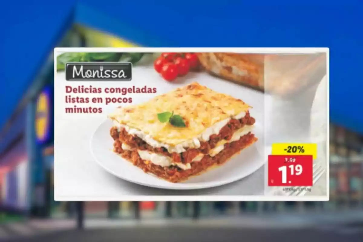 Imagen de un anuncio de lasaña congelada de la marca Monissa con un descuento del 20% y un precio de 1,19 euros. Imagen de un anuncio de lasaña congelada de la marca Monissa con un descuento del 20% y un precio de 1,19 euros.