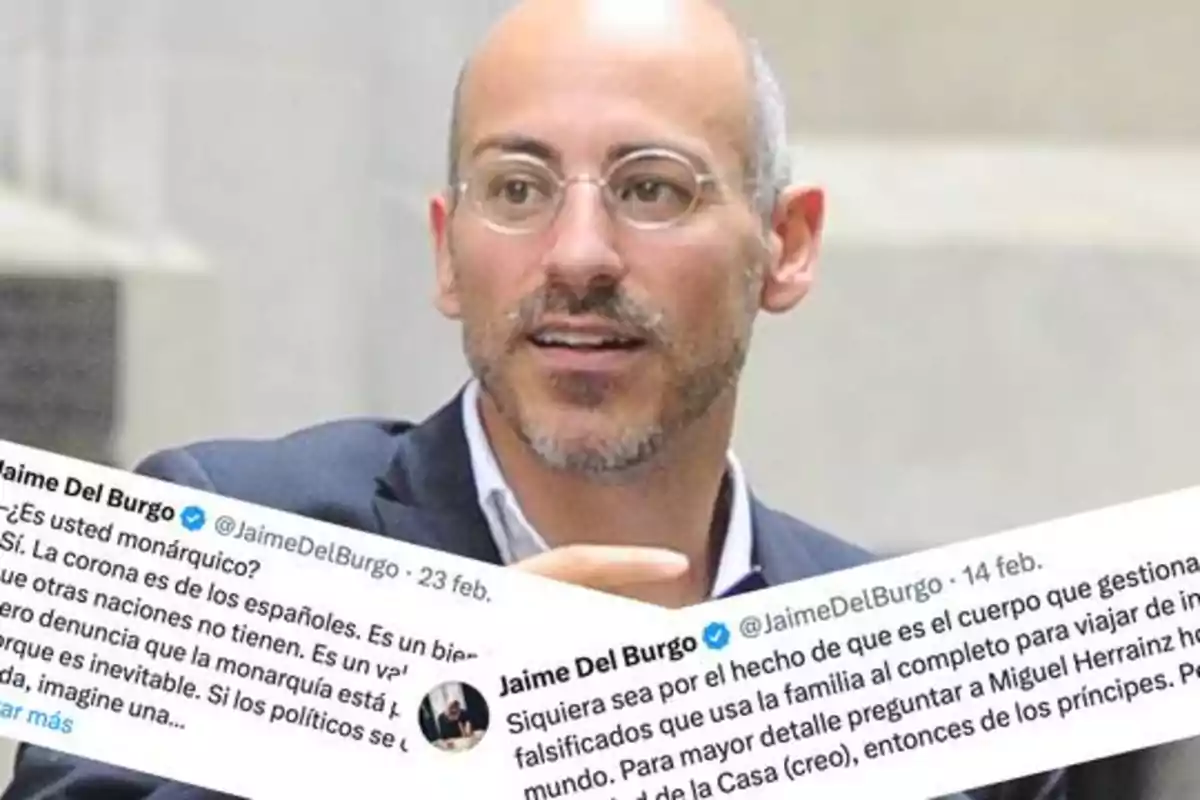Un hombre con gafas y barba aparece en la imagen, acompañado de dos capturas de pantalla de tweets de Jaime Del Burgo.