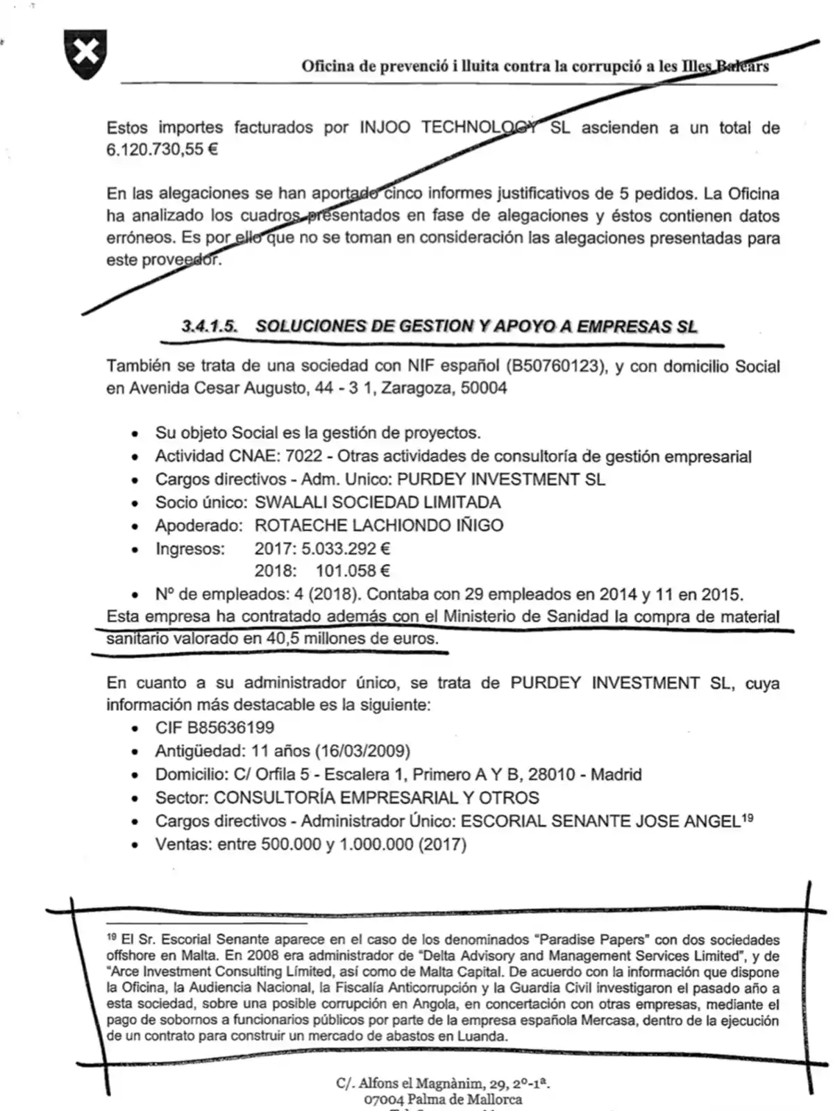 Documento de la Oficina de prevención y lucha contra la corrupción de las Illes Balears que menciona importes facturados por INJOO TECHNOLOGY SL, informes justificativos, y detalles sobre SOLUCIONES DE GESTIÓN Y APOYO A EMPRESAS SL, incluyendo su objeto social, actividad, cargos directivos, y contratos con el Ministerio de Sanidad. También se proporciona información sobre PURDEY INVESTMENT SL y su administrador único.