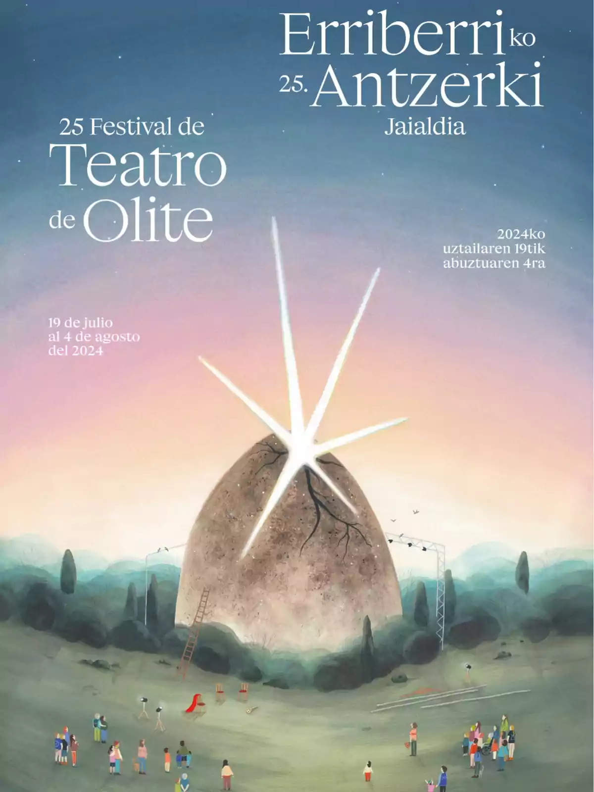 Cartel del 25 Festival de Teatro de Olite, con una ilustración de un gran huevo roto del que emerge una luz brillante, rodeado de personas y árboles, con fechas del 19 de julio al 4 de agosto del 2024.