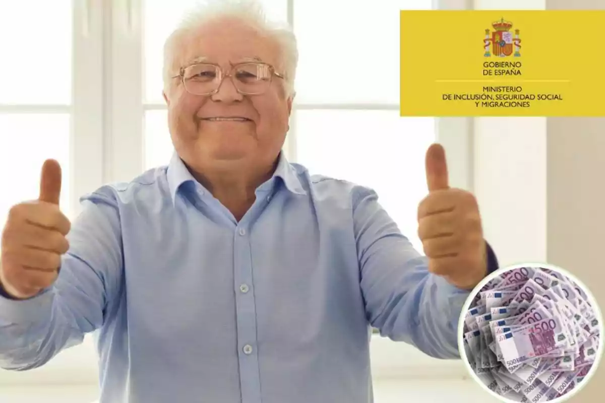 Hombre mayor sonriendo con pulgares hacia arriba junto a un logotipo del gobierno de España y una imagen de billetes de 500 euros.