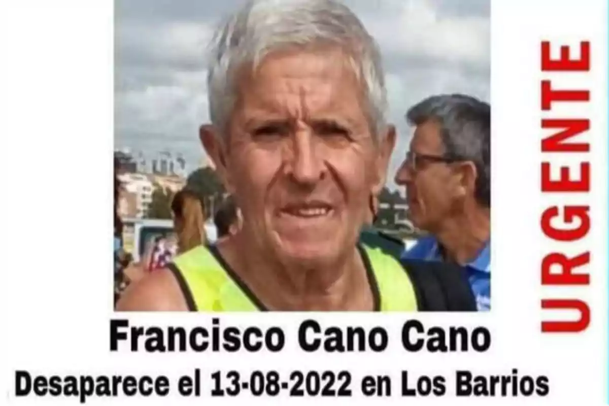 Hombre mayor desaparecido el 13-08-2022 en Los Barrios, nombre Francisco Cano Cano, con la palabra "URGENTE" en rojo a la derecha.