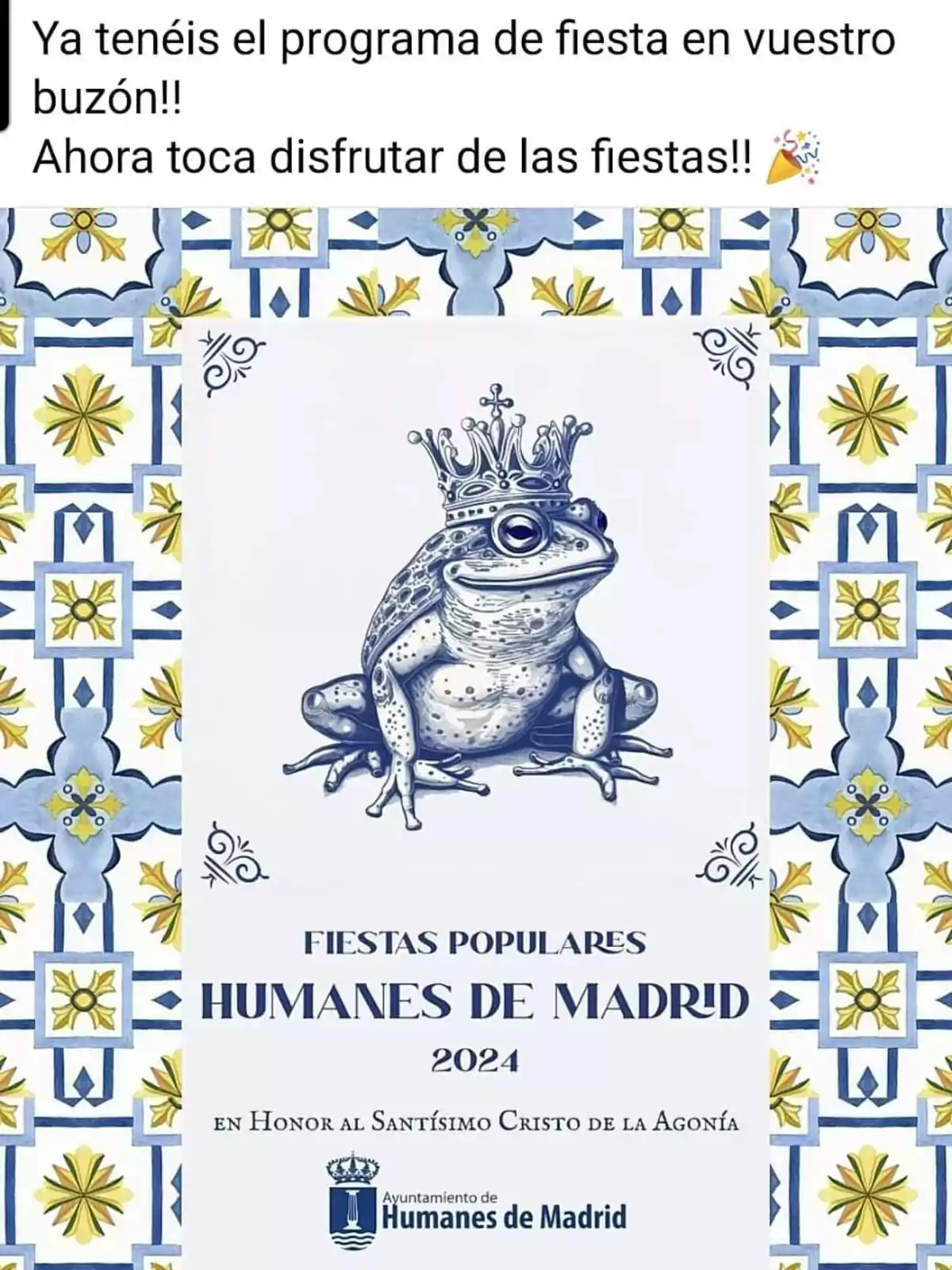 Ya tenéis el programa de fiesta en vuestro buzón!! Ahora toca disfrutar de las fiestas!! 🎉 Fiestas Populares Humanes de Madrid 2024 en Honor al Santísimo Cristo de la Agonía Ayuntamiento de Humanes de Madrid