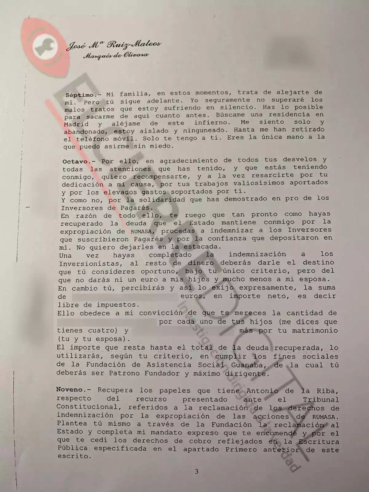 Tercera página del último escrito que José María Ruiz-Mateos firmó antes de morir, en el que dice cuánto dinero debe recibir Urdiciáin por su ayuda y afirma sentirse 