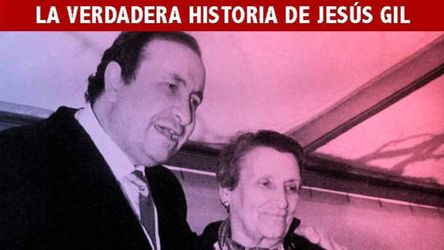 Jesús Gil y GIl con su madre 'La Guadalupe'. 