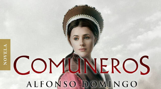 'Comuneros', la última novela de Alfonso Domingo.