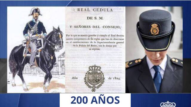Se cumple el 200 aniversario de la creación de la Policía Nacional.